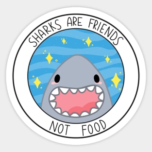 Sharks Are Friends Not Food Sticker